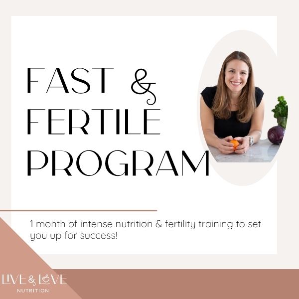 Fast & Fertile Nutrition Program
