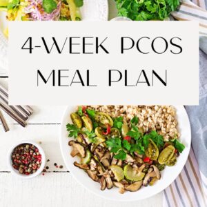 4 week PCOS meal plan -