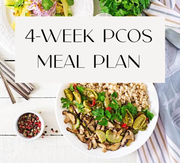 4 week PCOS meal plan -