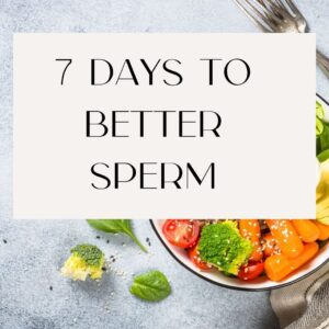 7 days to better sperm